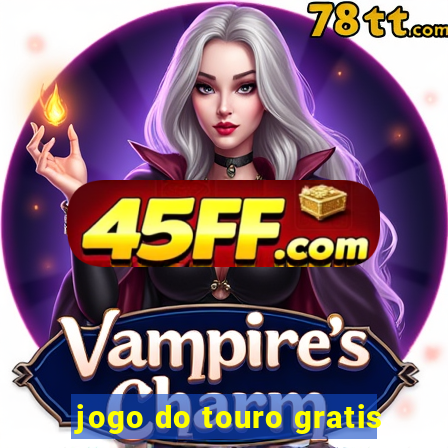 jogo do touro gratis
